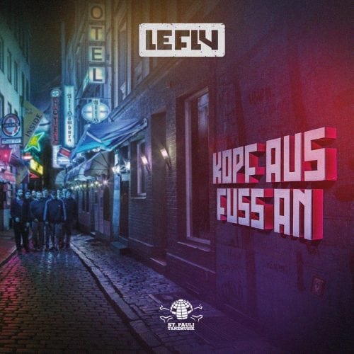 kopf aus fuss an, le fly , album, 2017